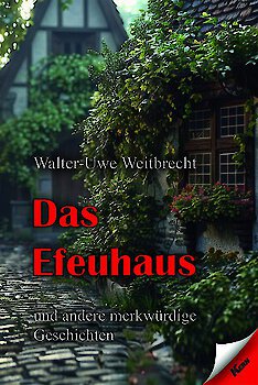 Vorschau: Das Efeuhaus